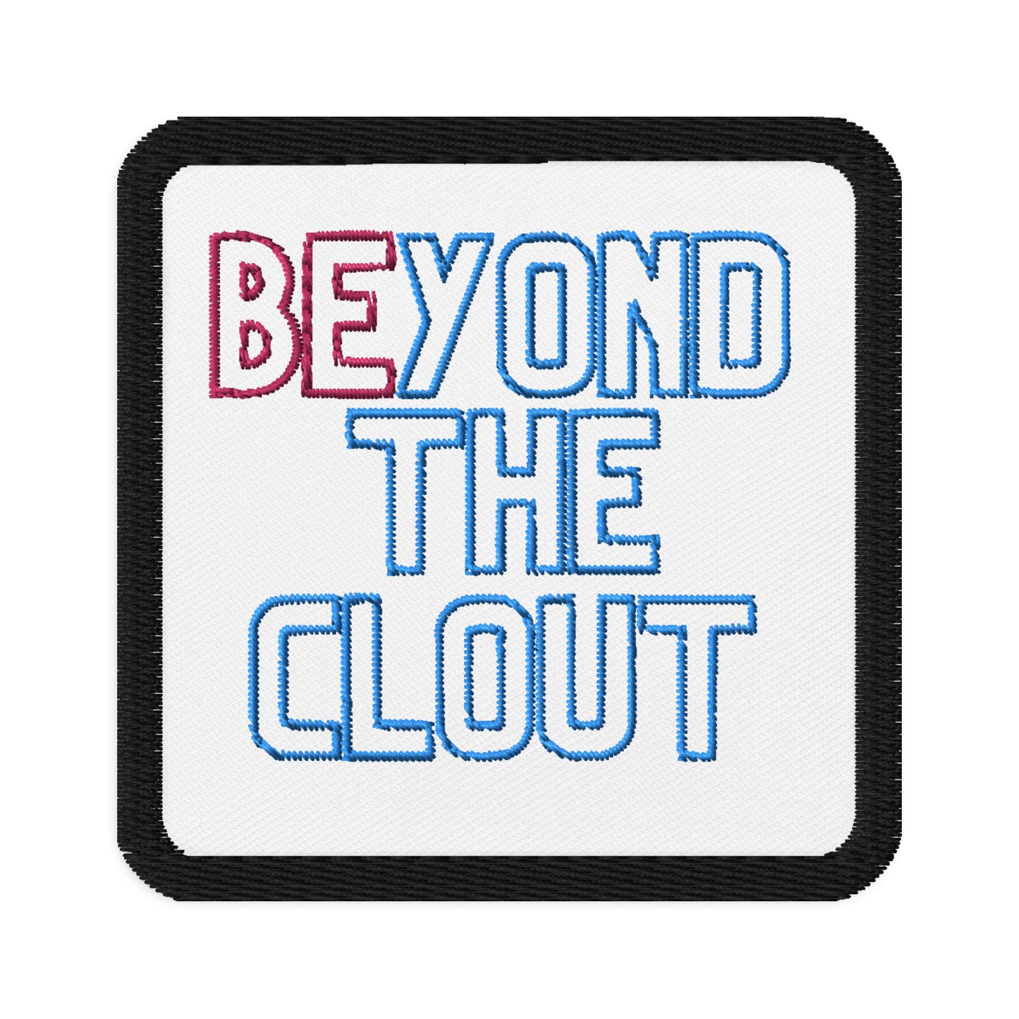 BEyond Embroidered patch
