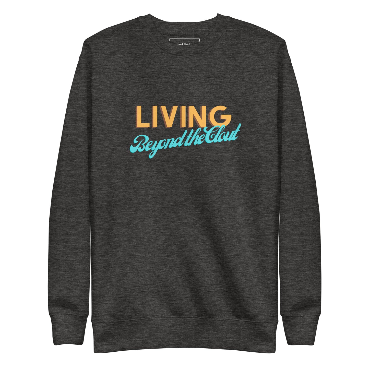 Living Beyond Crewneck
